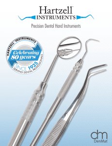 Precision Dental Hand Instruments