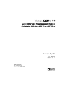VisualDSP++® 5.0 Assembler and Preprocessor