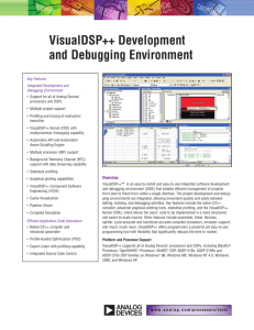 VisualDSP++ Development and Debugging Environment Product
