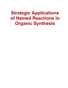 Strategic Applications of Named Reactions in Organic