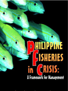 Philippine Fisheries in Crisis: A Framework for