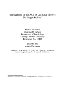 Implications of the ACT-R Learning Theory