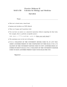 Practice Midterm II MAT-17B Calculus for Biology and Medicine Fall