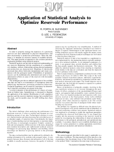 Application of Statistical Analysis to Optimize Reservoir Performance