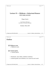 Lecture 15 — Midterm + behavioral finance Outline