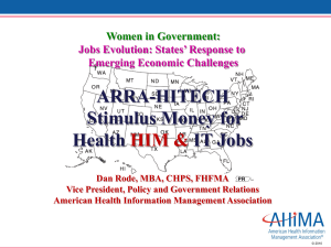 ARRA-HITECH Stimulus Money for Health HIM & IT Jobs