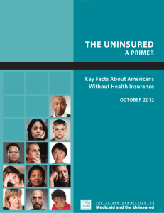 The Uninsured - The Henry J. Kaiser Family Foundation