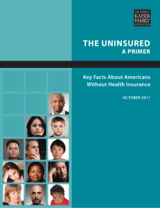 The Uninsured: A Primer, Key Facts About