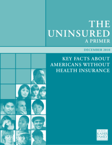 A Primer – Key Facts About Americans Without Health Insurance