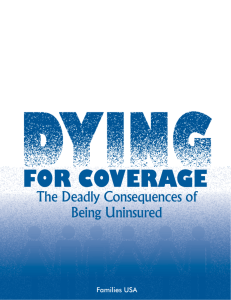 The Deadly Consequences of Being Uninsured