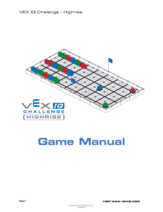 VEX Highrise Game Manual - Robotics