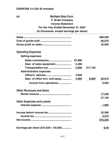 (a) Multiple-Step Form P. Bride Company Income Statement For the