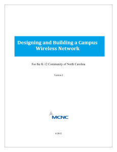 Designing and Building a Campus Wireless Network