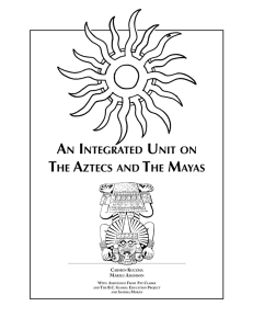 An Integrated Unit on The Aztecs and The Mayans