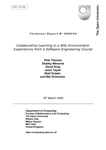 Collaborative Learning in a Wiki Environment: Experiences from a