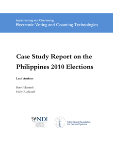Case Study Report on the Philippines 2010 Elections