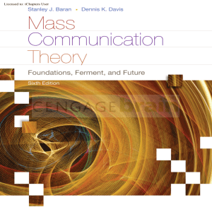 Mass Communication Theory: Foundations