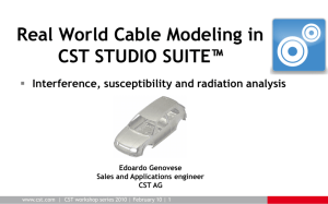 Real World Cable Modeling in CST STUDIO SUITE