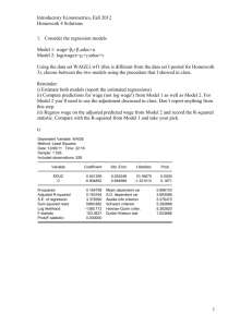 Introductory Econometrics, Fall 2012 Homework 4 Solutions 1 1