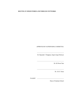 ROUTING IN MIXED WIRED AND WIRELESS NETWORKS