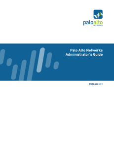 Palo Alto Networks Administrator's Guide