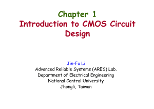 Chapter 1 Introduction to CMOS Circuit Design