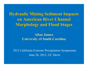 Hydraulic Mining Sediment Impacts on American River Channel