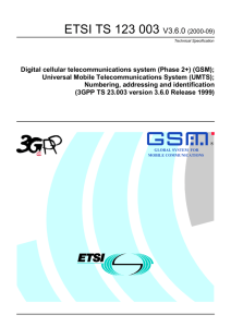 TS 123 003 - V3.6.0 - Digital cellular telecommunications