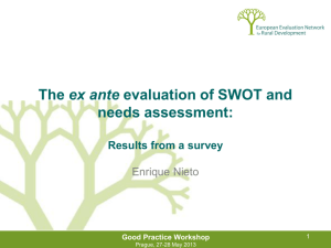 The ex ante evaluation of SWOT and needs assessment: