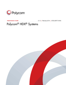 Administrator's Guide for Polycom HDX Systems, Version 3.1.3