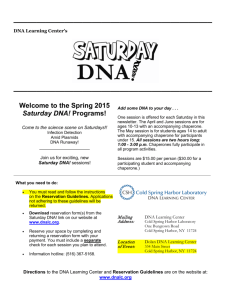 Welcome to the Spring 2015 Saturday DNA! Programs!