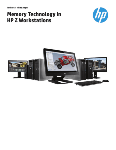 Memory Technology in HP Z Workstations - Hewlett