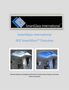 SmartGlass International SPD SmartGlass™ Overview