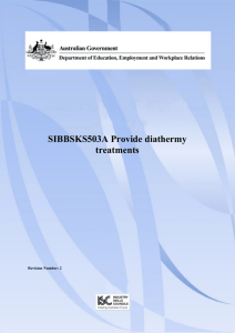 SIBBSKS503A Provide diathermy treatments