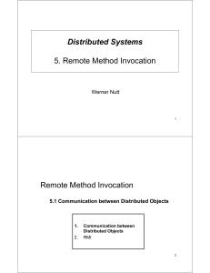 Distributed Systems 5. Remote Method Invocation Remote Method