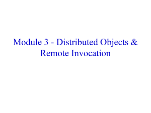 Module 3 - Distributed Objects & Remote Invocation