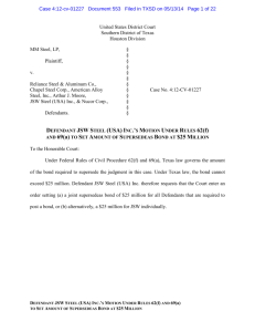 Defendant JSW Steel (USA) Inc.'s Motion under Rules 62(f) and 69