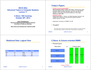 Logical View C-Store: A Column-oriented