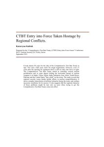 CTBT Entry into Force Taken Hostage by Regional Conflicts