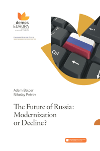 The Future of Russia: Modernization or Decline?