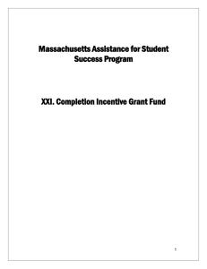 Completion Incentive Grant Fund - Office of Student Financial