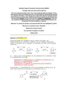Synthetic Organic Chemistry Final Exam Resit (6KM33) Thursday