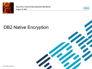 DB2 Native Encryption - Triangle DB2 User Group (TRIDUG)
