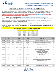 WELCOME TO THE ALLIANCE LIVE! CLASS SCHEDULE