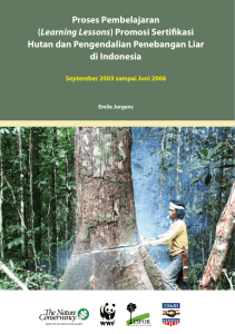 Proses pembelajaran (learning lessons) promosi sertifikasi hutan