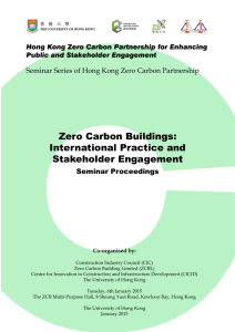 Zero Carbon Buildings: International Practice and Stakeholder