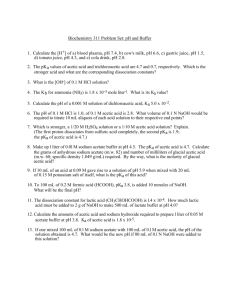 Biochemistry 311 Problem Set: pH and Buffer 1. Calculate the [H+] of