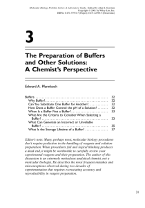 The Preparation of Buffers and Other Solutions: A Chemist's