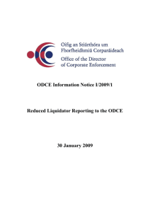 ODCE Information Notice I/2009/1 Reduced Liquidator Reporting to