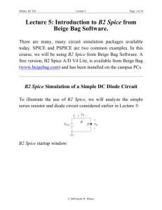 Lecture 5: Introduction to B2 Spice from Beige Bag Software.